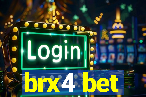 brx4 bet